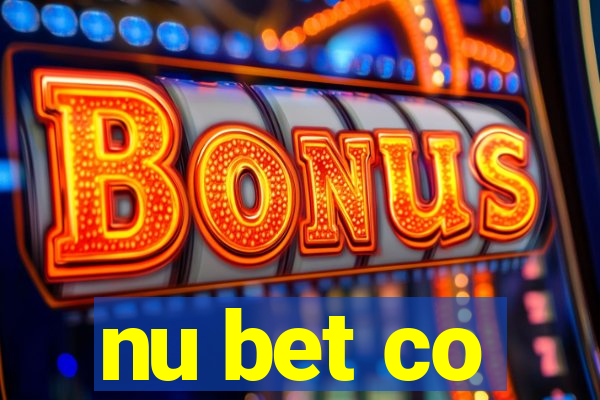 nu bet co